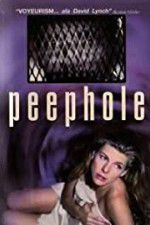 Watch Peephole FMoviesFree