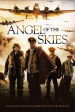 Watch Angel of the Skies FMoviesFree