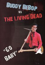 Watch Buddy BeBop vs the Living Dead FMoviesFree