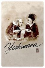 Watch Yoshiwara FMoviesFree