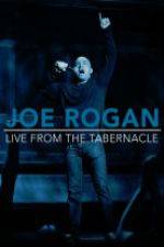 Watch Joe Rogan Live from the Tabernacle FMoviesFree