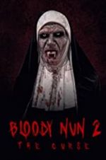 Watch Bloody Nun 2: The Curse FMoviesFree