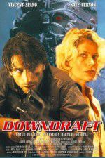 Watch Downdraft FMoviesFree