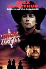 Watch Desperado: Badlands Justice FMoviesFree