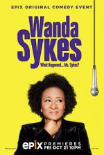 Watch Wanda Sykes: What Happened... Ms. Sykes? FMoviesFree