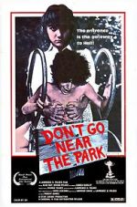 Watch Don\'t Go Near the Park FMoviesFree