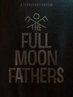 Watch The Full Moon Fathers FMoviesFree