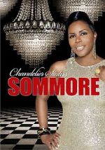 Watch Sommore: Chandelier Status FMoviesFree