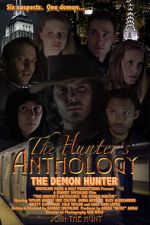 Watch The Hunter\'s Anthology: The Demon Hunter FMoviesFree