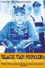 Watch Black Tar Heroin The Dark End of the Street FMoviesFree