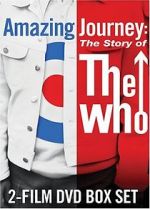 Watch Amazing Journey: The Story of the Who FMoviesFree