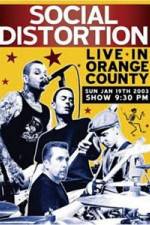 Watch Social Distortion - Live in Orange County FMoviesFree