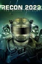 Watch Recon 2022: The Mezzo Incident FMoviesFree