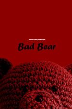 Watch Bad Bear (Short 2024) FMoviesFree