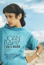 Watch Joan Baez I Am a Noise FMoviesFree