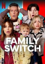 Watch Family Switch FMoviesFree