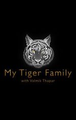 Watch My Tiger Family FMoviesFree