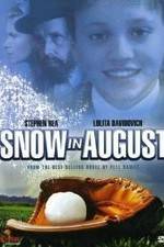 Watch Snow in August FMoviesFree