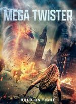 Watch Mega Twisters FMoviesFree