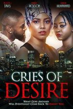 Watch Cries of Desire FMoviesFree