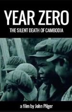 Watch Year Zero: The Silent Death of Cambodia FMoviesFree