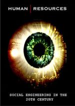 Watch Human Resources: Social Engineering in the 20th Century FMoviesFree