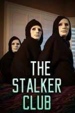 Watch The Stalker Club FMoviesFree