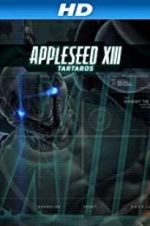 Watch Appleseed XIII: Tartaros FMoviesFree
