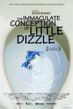 Watch The Immaculate Conception of Little Dizzle FMoviesFree