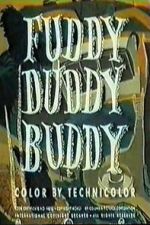 Watch Fuddy Duddy Buddy FMoviesFree