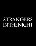 Watch Strangers in the Night FMoviesFree