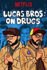 Watch Lucas Brothers: On Drugs FMoviesFree