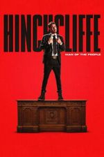 Watch Tony Hinchcliffe: Man of the People FMoviesFree