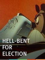 Watch Hell-Bent for Election (Short 1944) FMoviesFree