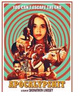 Watch Apocalypshit FMoviesFree