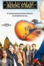 Watch The Ballad of Bering Strait FMoviesFree