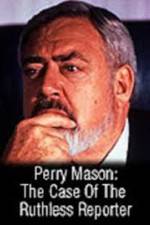 Watch Perry Mason: The Case of the Ruthless Reporter FMoviesFree