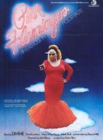 Watch Pink Flamingos FMoviesFree
