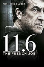Watch 11.6 FMoviesFree