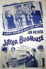 Watch Jitter Bughouse FMoviesFree