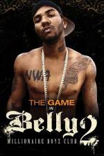 Watch Belly 2: Millionaire Boyz Club FMoviesFree
