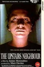 Watch The Upstairs Neighbour FMoviesFree