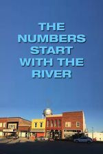 Watch The Numbers Start with the River FMoviesFree