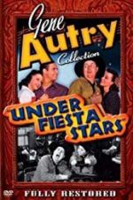 Watch Under Fiesta Stars FMoviesFree
