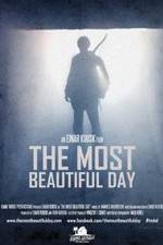 Watch The Most Beautiful Day FMoviesFree