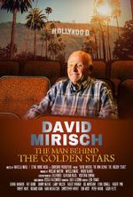 Watch David Mirisch, the Man Behind the Golden Stars FMoviesFree
