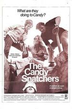 Watch The Candy Snatchers FMoviesFree