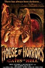 Watch House of Horrors: Gates of Hell FMoviesFree