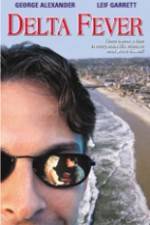 Watch Delta Fever FMoviesFree