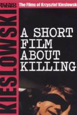 Watch A Short Film About Killing FMoviesFree